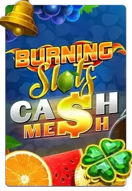 Slot Burning Slots Cash Mesh